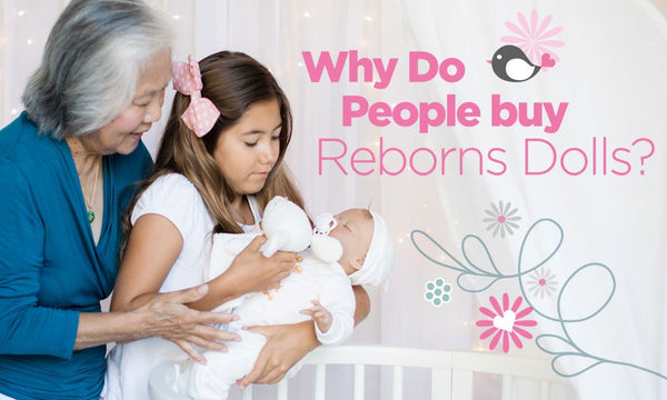 Why do people buy Reborns?