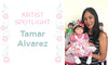 Artist Spotlight - Tamar Alvarez - Paradise Galleries