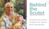 Behind the Sculpt: Unveiling Rosie's Artistry with Pat Moulton