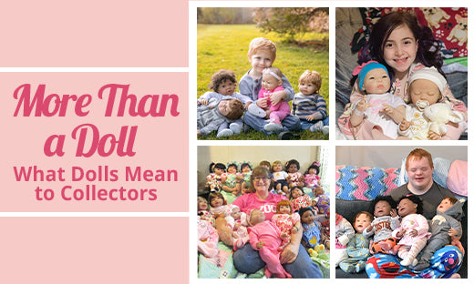 More Than a Doll: What Dolls Mean to Collectors