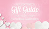 Valentine's Gift Guide