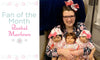 Fan of the month: Rachel Marlowe - Paradise Galleries