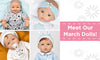 Meet Our March Dolls! - Paradise Galleries