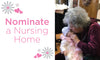 Nominate a Nursing Home - Paradise Galleries
