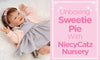 Unboxing Sweetie Pie with NiecyCatz Nursery! - Paradise Galleries